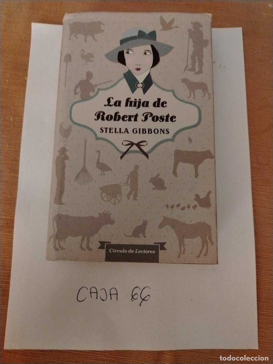 books: Libro la hija de Robert poste, Stella gibbons