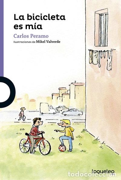 books: La bicicleta es m&iacute;a- 9788491220190