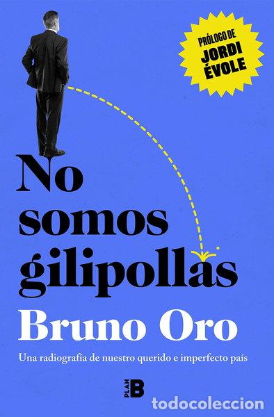 Livres: No somos gilipollas- 9788418051500