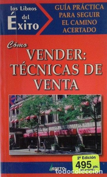Libros: C&oacute;mo Vender- 9788489973022