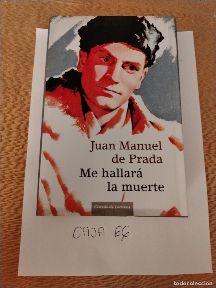 Libros: Libro me hallar&aacute; la muerte, Juan Manuel de Prada