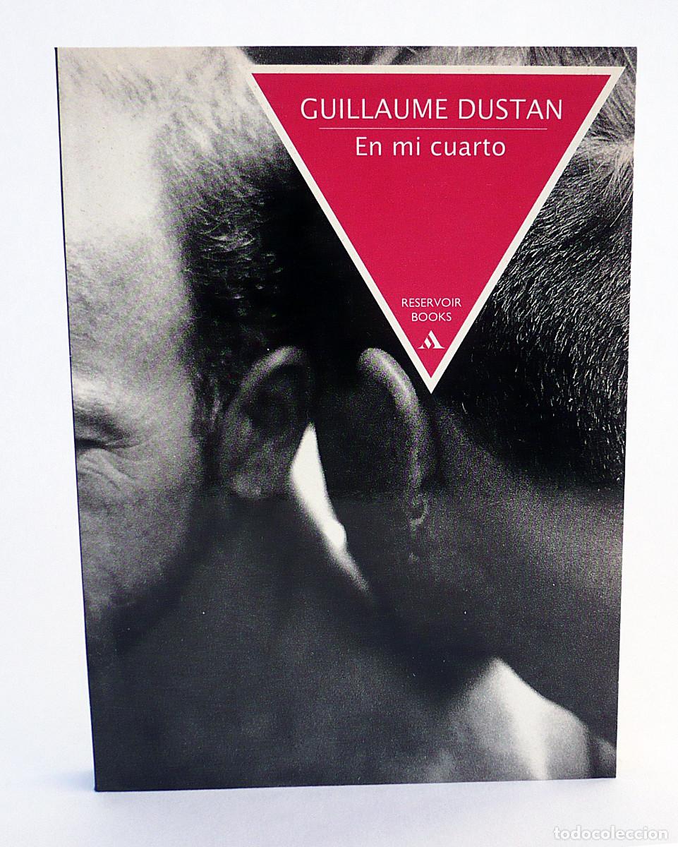 books: En mi cuarto, Guillaume Dustan