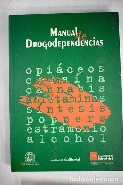 B&uuml;cher: Manual de drogodependencias- 9788489612358