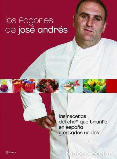 Libros: Los fogones de Jos&eacute; Andr&eacute;s- 9788408066774