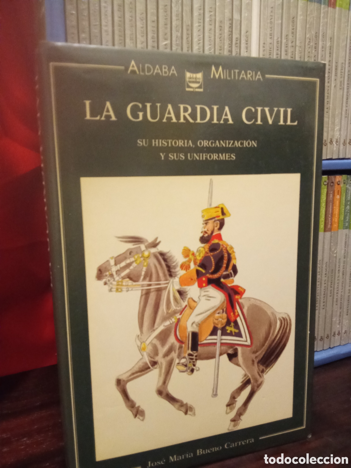 Libros: La Guardia Civil su historia, organizaci&oacute;n y sus uniformes