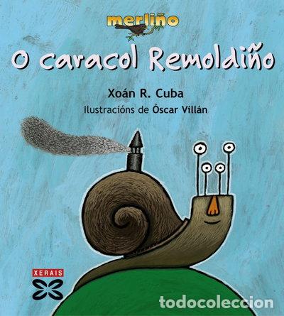 Livros em segunda m&atilde;o: O caracol Remoldi&ntilde;o- 9788497820578