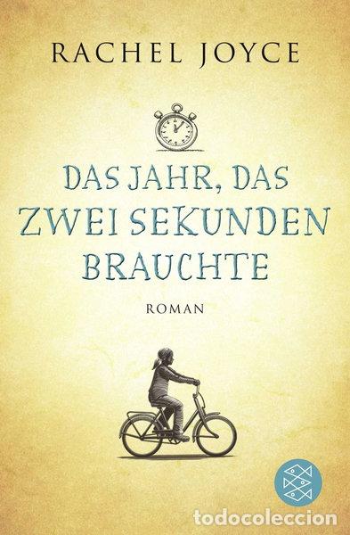 B&uuml;cher: Das Jahr, das zwei Sekunden brauchte- 9783596195374