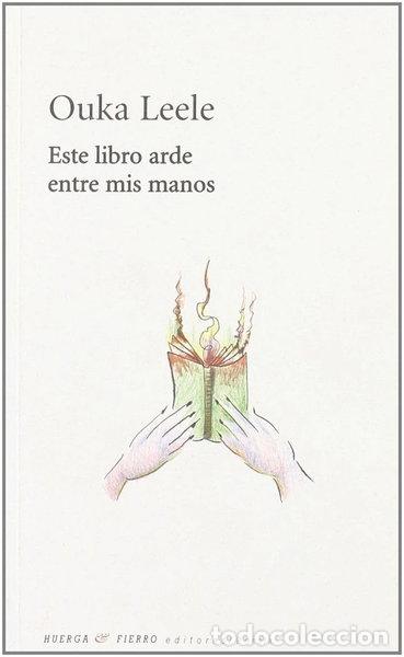 B&uuml;cher: Este libro arde entre mis manos- 9788483747742