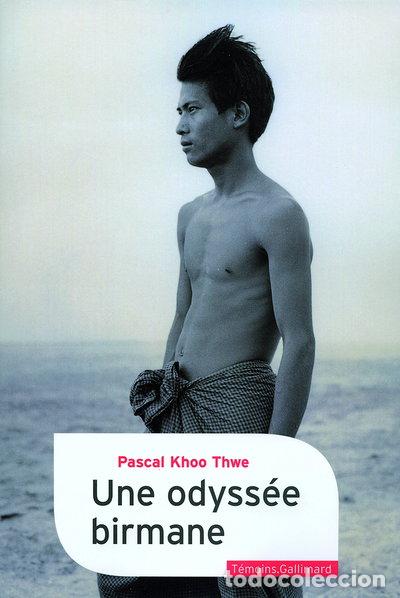 B&uuml;cher: Une odyss&eacute;e birmane- 9782070772841