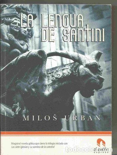 Libros: La lengua de Santini- 9788496929197