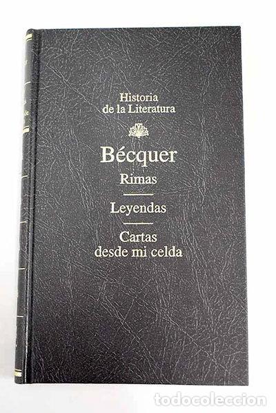 Libri di seconda mano: Rimas, Leyendas, Cartas desde mi celda- 9788447303410