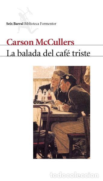 Libri di seconda mano: La balada del caf&eacute; triste- 9788432219580