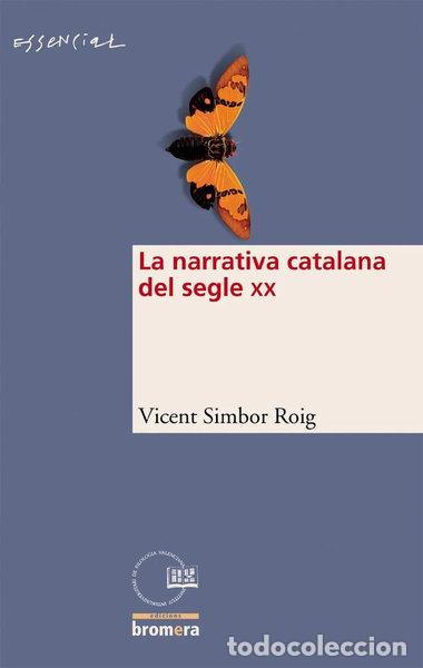 books: La narrativa catalana del siglo XX- 9788498240337