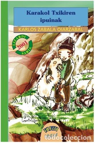 Libros: Karakol txikiren ipuinak- 9788497460309