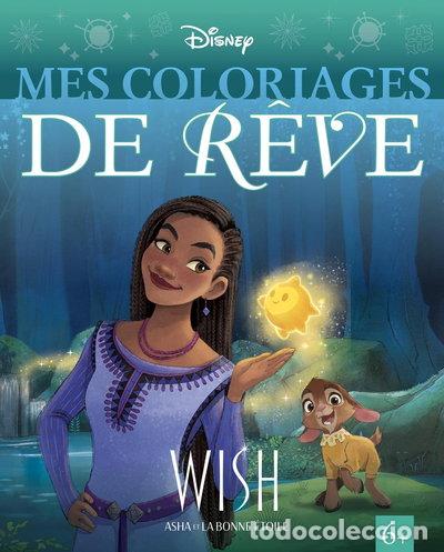 Libros: Wish, Asha et la bonne &eacute;toile: Mes coloriages de r&ecirc;ve- 9782017208341