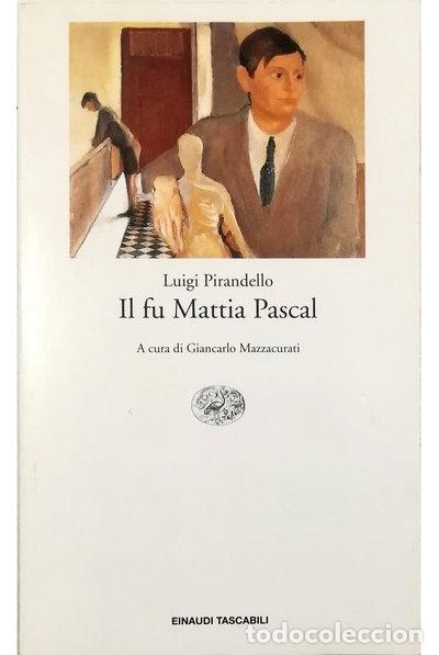 books: Il fu Mattia Pascal- 9788806129392