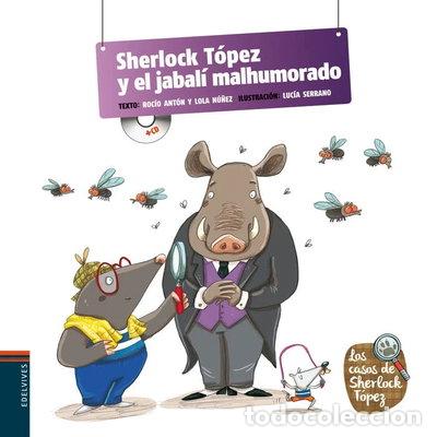 books: Sherlock T&oacute;pez y el jabal&iacute; malhumorado- 9788426390943