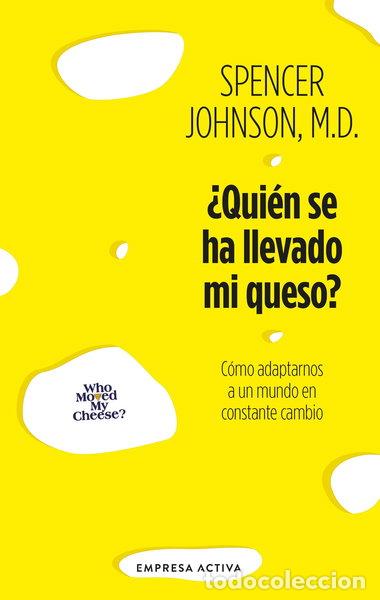 books: &iquest;Qui&eacute;n se ha llevado mi queso?- 9788416997954