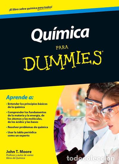 Libros: Qu&iacute;mica para Dummies- 9788432902772