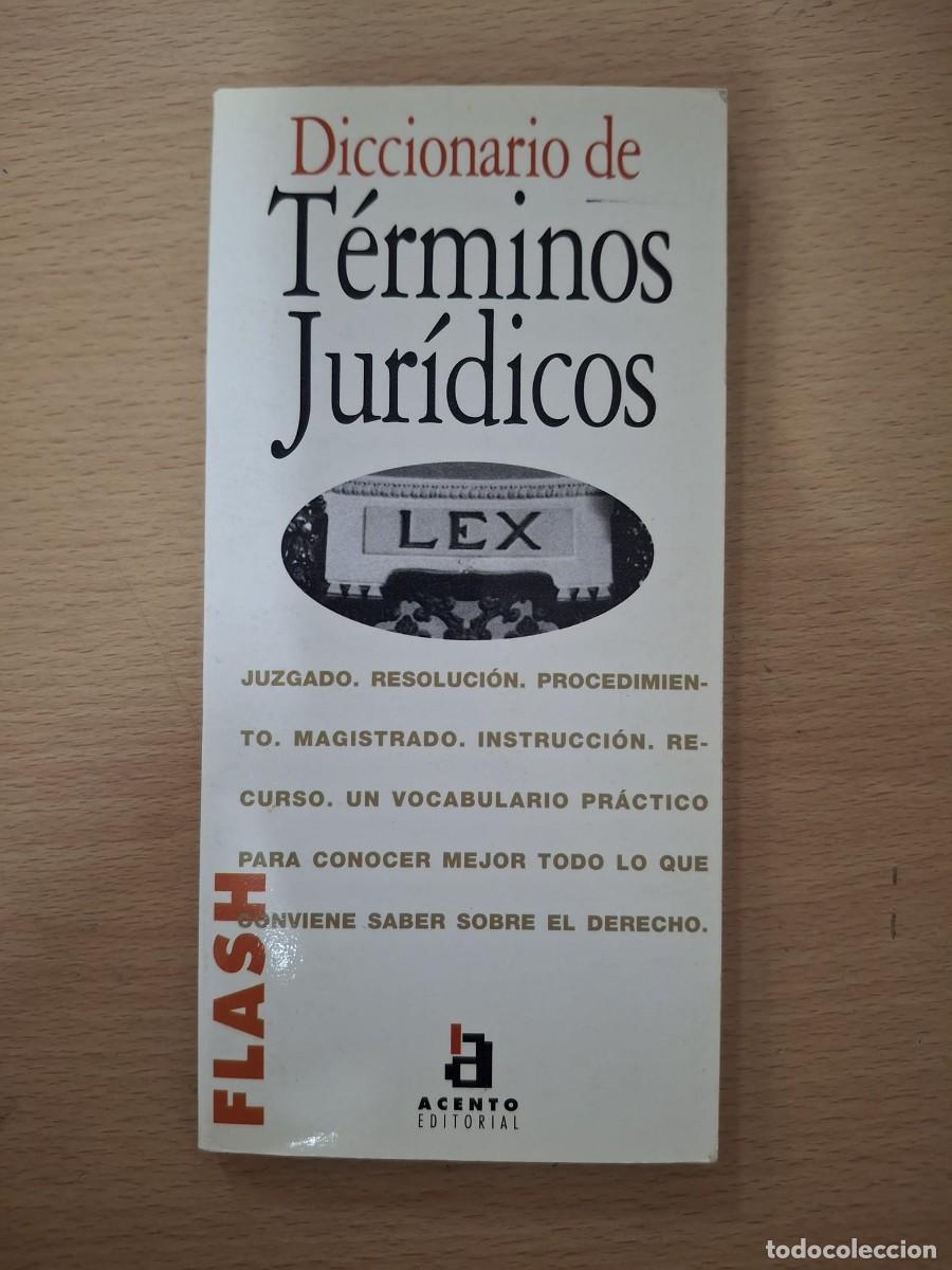Libros: LIBRO DICCIONARIO DE TERMINOS JURIDICOS