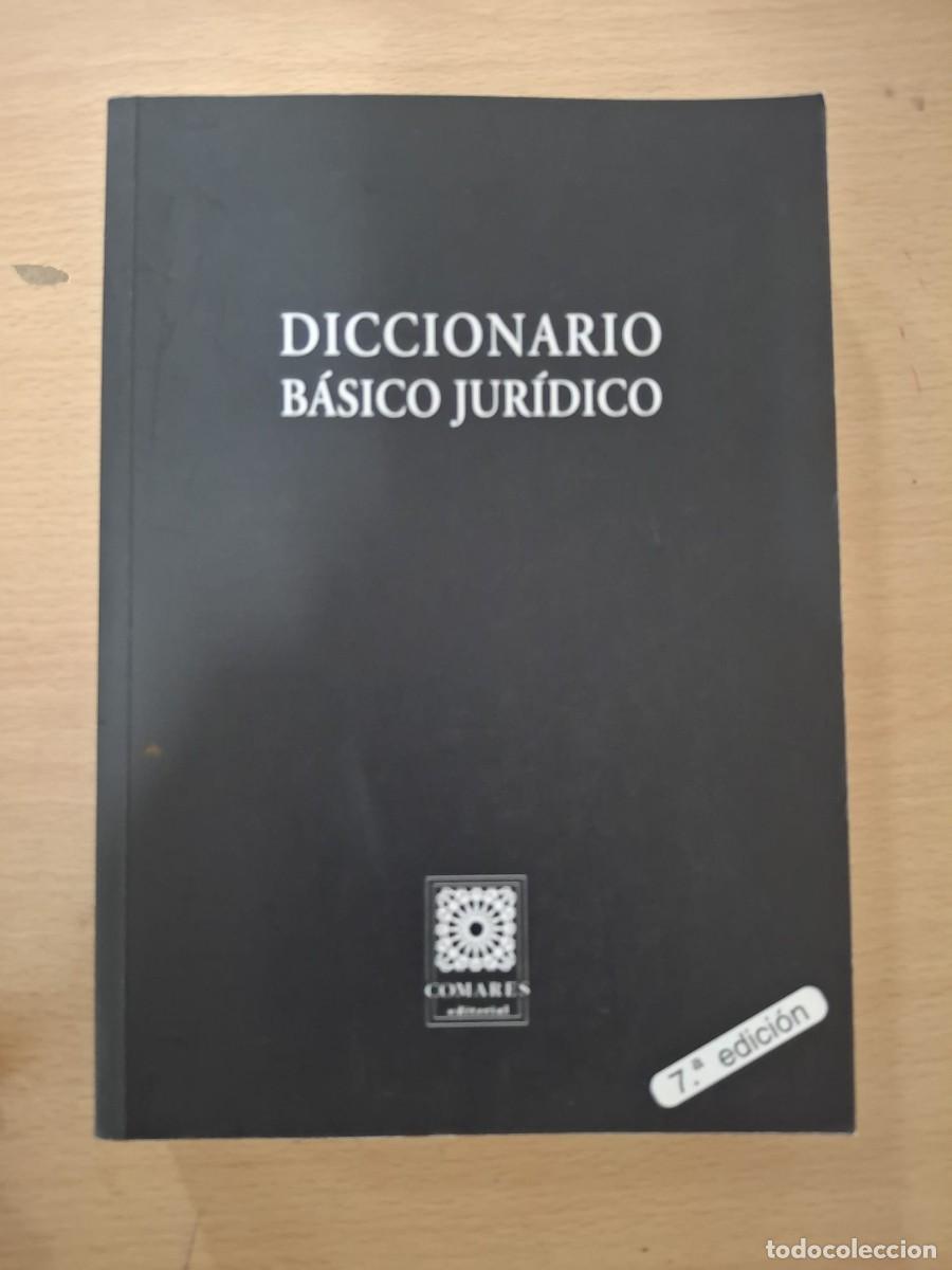 Libros: LIBRO DICCIONARIO B&Aacute;SICO JUR&Iacute;DICO - COMARES EDITORIAL