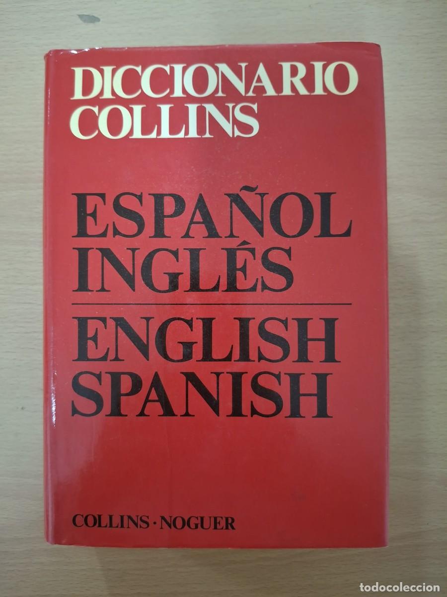 Libros: LIBRO DICCIONARIO COLLINS NOGUER ESPA&Ntilde;OL - INGLES