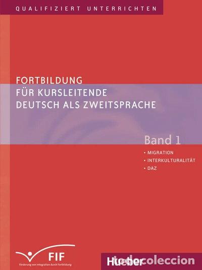 Libros: Fortbildung f&uuml;r Kursleitende Deutsch als Zweitsprache: Band 1- 9783191017514