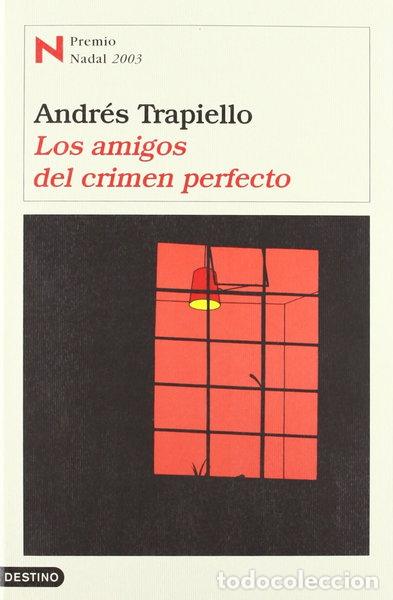 Libros: Los amigos del crimen perfecto- 9788423334674
