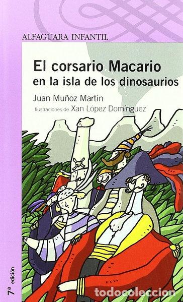 Libros: El corsario Macario en la isla de los dinosaurios- 9788420400808