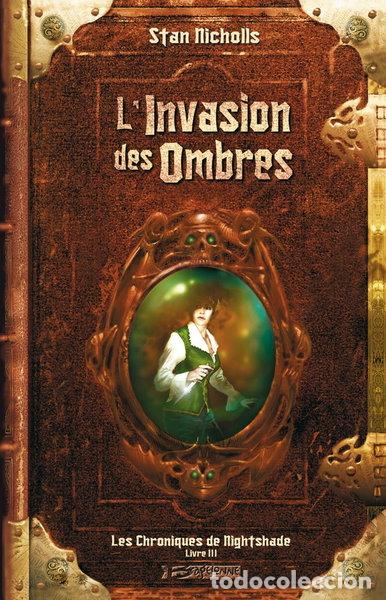 Livres: L'Invasion des ombres- 9782914370745
