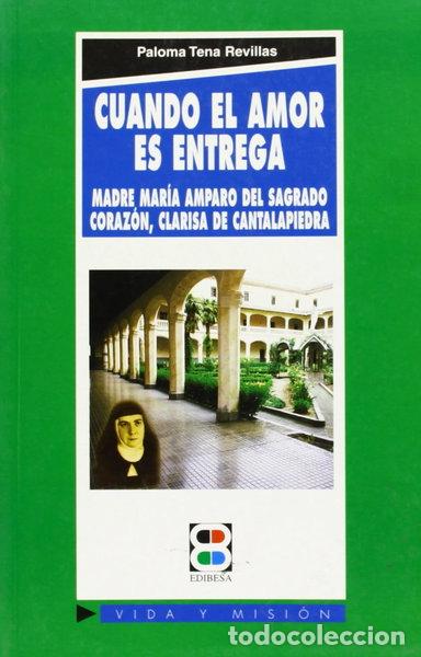 Libros: Cuando el amor es entrega- 9788484072225