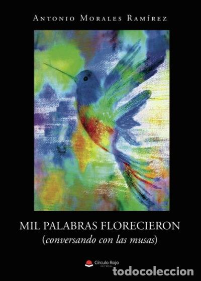 Libri di seconda mano: Mil palabras florecieron- 9788411043953