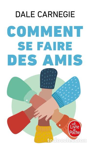 Livres: Comment se faire des amis- 9782253009108