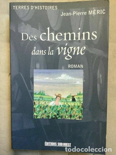 Libros: Des chemins dans la vigne- 9782817700137