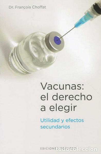 Libros: Vacunas: El derecho a elegir- 9788497777230