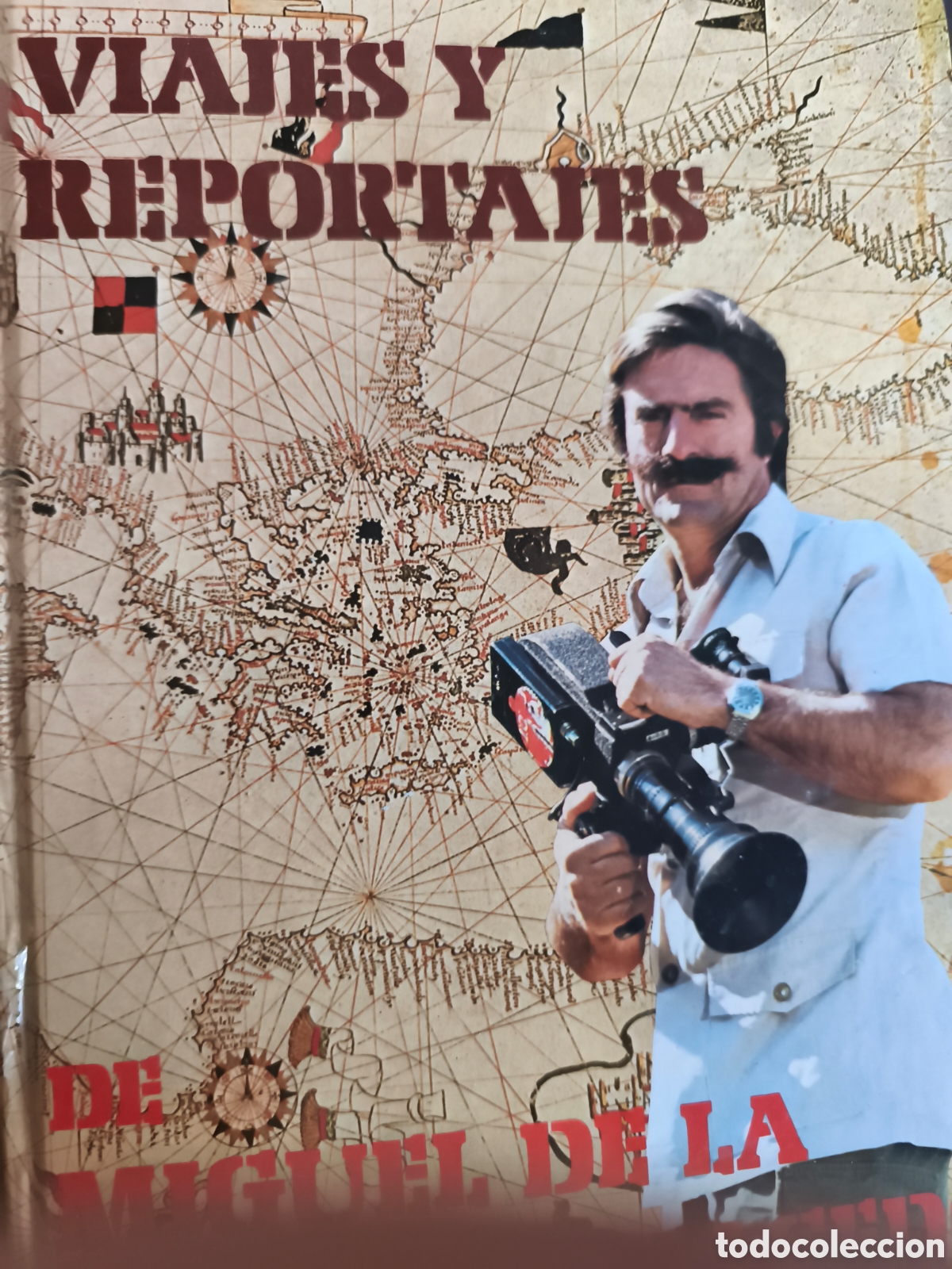 Libros: Viajes y reportajes Miguel de la Quadra Salcedo
