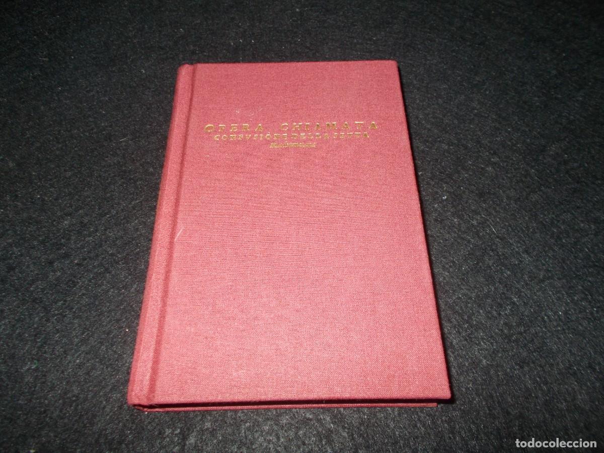 Libros: OPERA CHIAMATA Confusione Della Setta, Machumetana. Junta Extremadura. Libro F&aacute;csimil