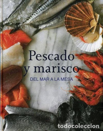 B&uuml;cher: Pescado y marisco- 9781445406732