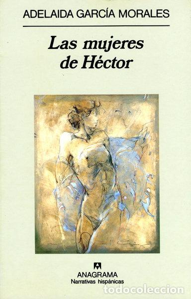 B&uuml;cher: Las mujeres de H&eacute;ctor- 9788433909671