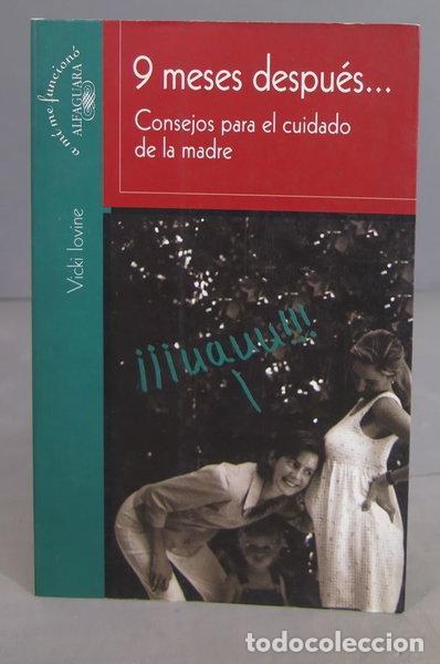 Libri di seconda mano: 9 meses despu&eacute;s...- 9788420458410