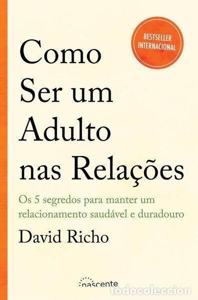 Libri di seconda mano: Como ser um adulto nas rela&ccedil;&otilde;es- 9789897849817