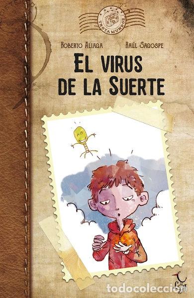 Libros: El virus de la suerte- 9788494417269