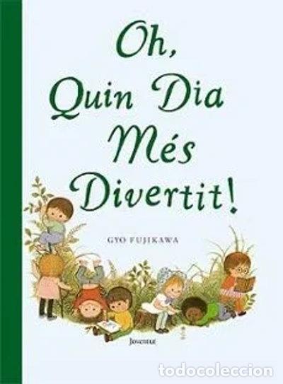 Libros: Oh, quin dia mes divertit- 9788426138316