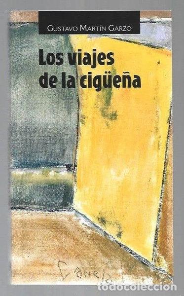 Libros: Los viajes de la cig&uuml;e&ntilde;a- 9788478523269