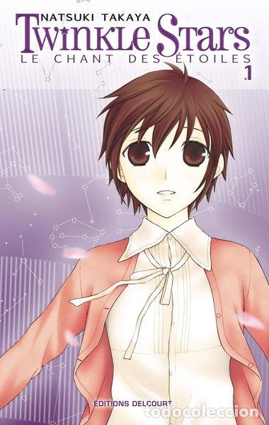 Libros: Twinkle Stars: Le chant des &eacute;toiles, tome 1- 9782756016658