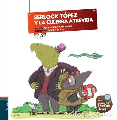 Libros: Sherlock T&oacute;pez y la culebra atrevida- 9788426390936