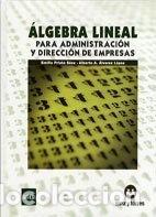 Libros: &Aacute;lgebra lineal para administraci&oacute;n y direcci&oacute;n de empresas- 9788492948291