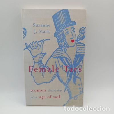 Livros em segunda m&atilde;o: Female Tars: Women Aboard Ship in the Age of Sail- 9780712666602