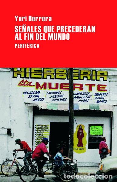 Libros: Se&ntilde;ales que preceder&aacute;n al fin del mundo- 9788492865062