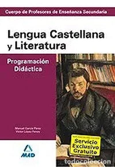 Libros: Cuerpo de profesores de ense&ntilde;anza secundaria. Lengua castellana y literatura....- 9788466551731